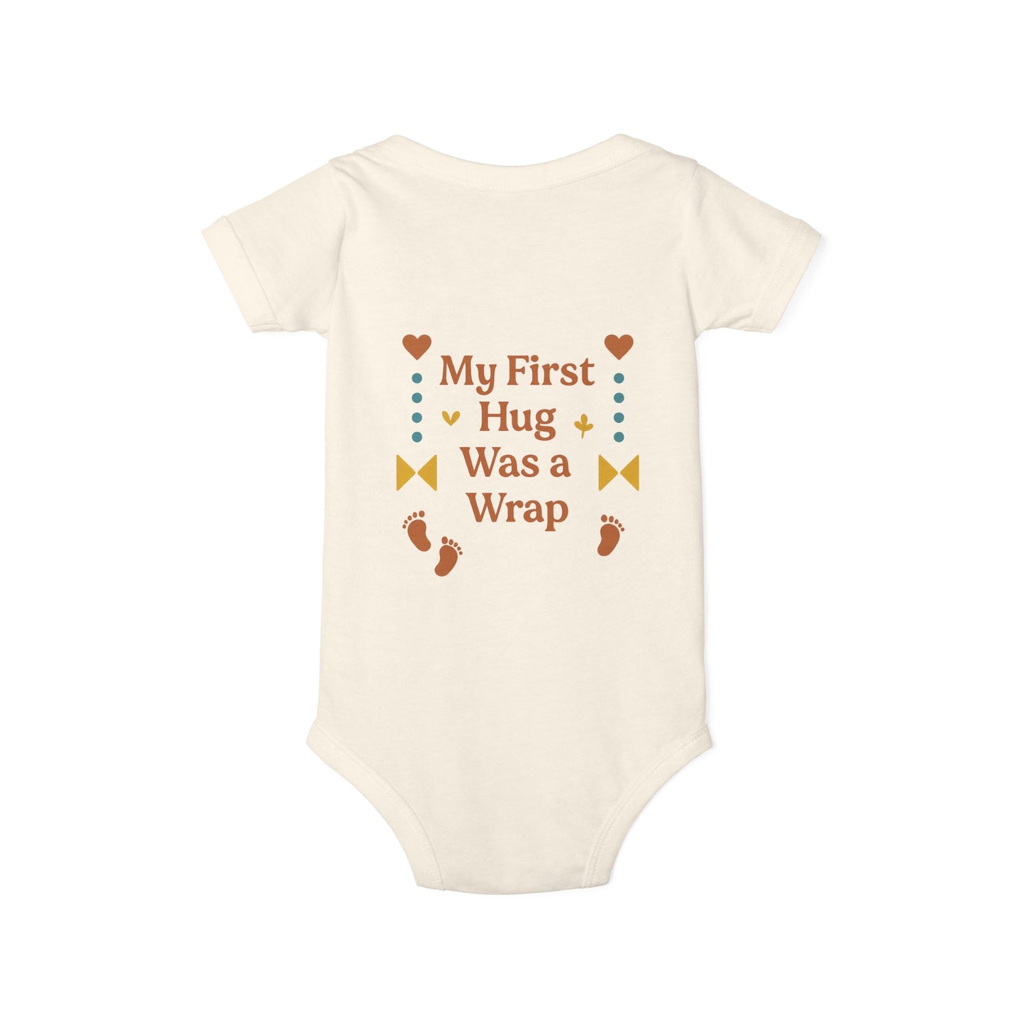 Cute Infant Jersey One Piece with "My First Hug Was a Wrap" Design