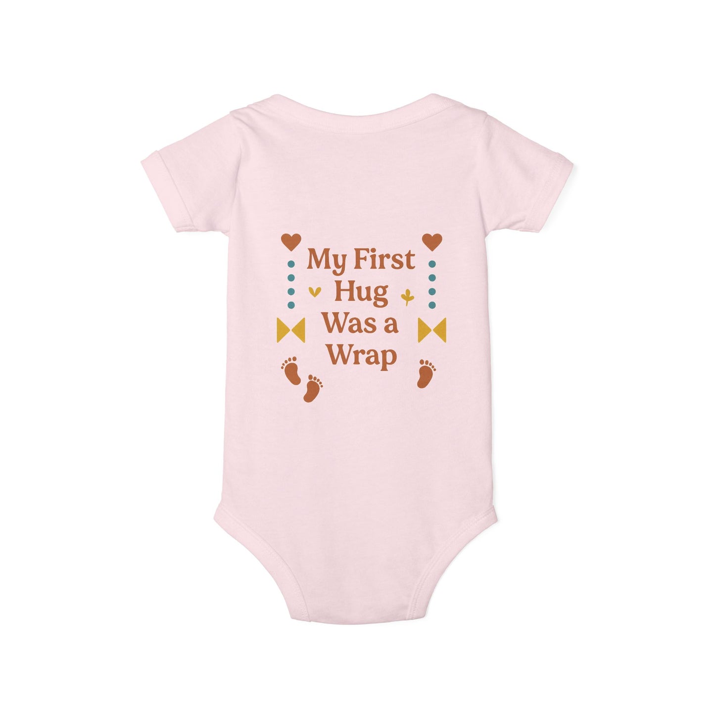 Cute Infant Jersey One Piece with "My First Hug Was a Wrap" Design