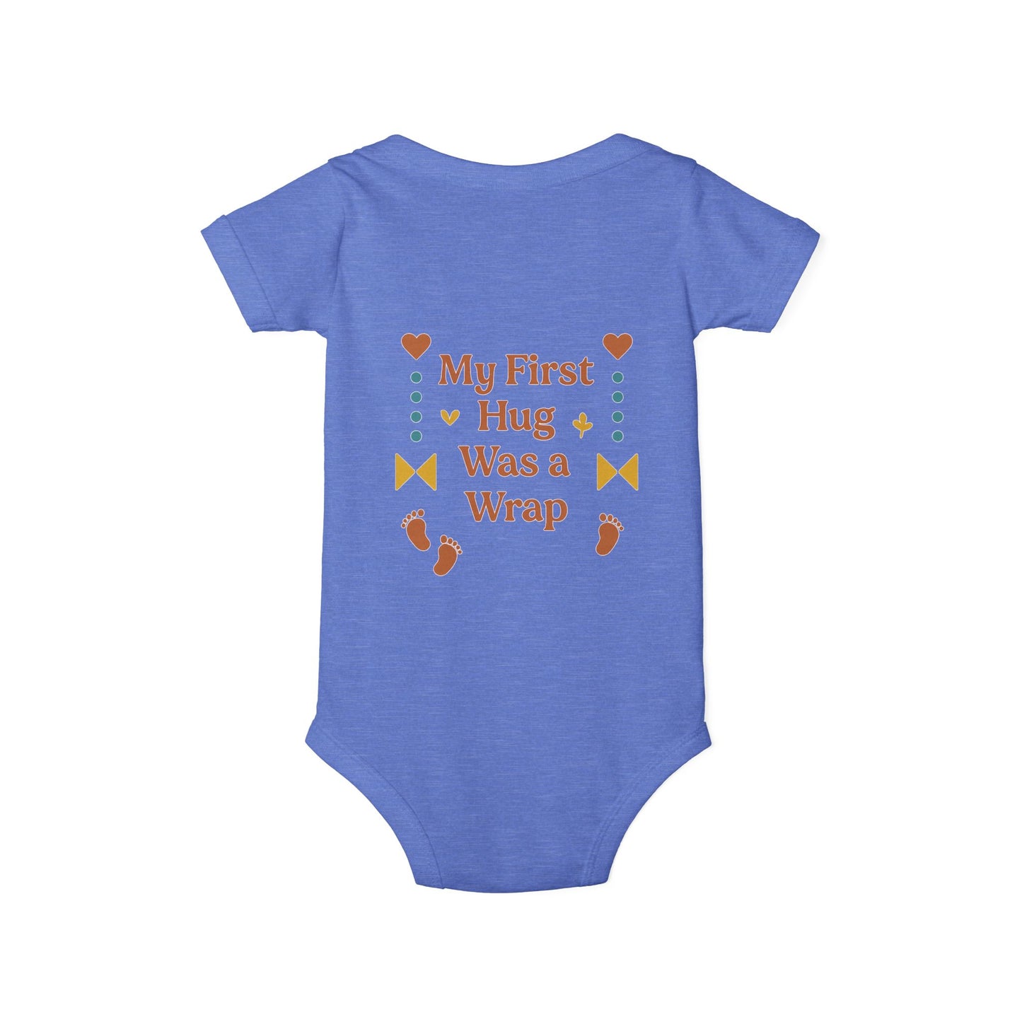 Cute Infant Jersey One Piece with "My First Hug Was a Wrap" Design